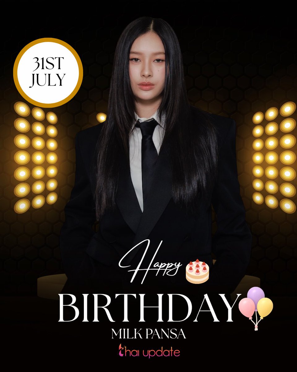 thaiupdate2021's tweet photo. Happy birthday to Milk Pansa! 🎂 🎁 

OUR BRIGHTEST MILK PANSA

#MilkPansa30thBloom
#MilkPansa

From: #thaiupdate2019 https://t.co/5vBJyikt6B