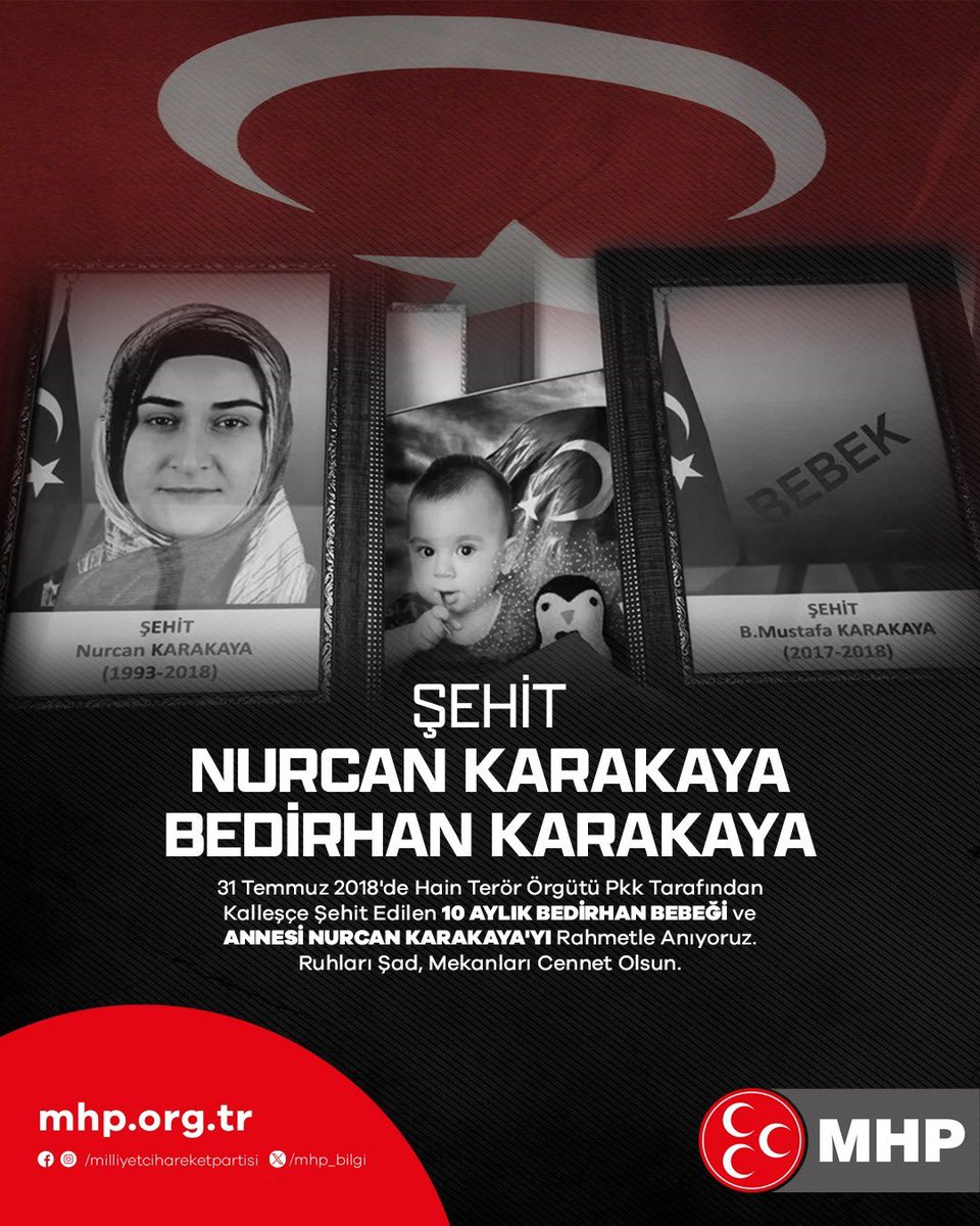 MhpAnkara06's tweet photo. 31 Temmuz 2018'de hain terör örgütü Pkk tarafından kalleşçe şehit edilen 10 aylık Bedirhan bebeği ve annesi Nurcan KARAKAYA'yı rahmetle anıyoruz.
Ruhları şad, mekanları cennet olsun. https://t.co/T6EQhbQnpH