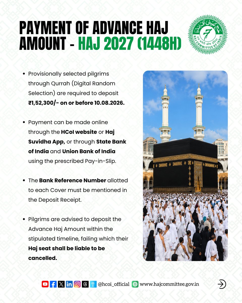 hcoi_official's tweet photo. Haj Committee of India advises provisionally selected pilgrims to deposit the Advance Haj Amount within the stipulated timeline. 🕋

#HajCommitteeOfIndia #Haj2027 #AdvanceHajAmount #HajPayment #Haj1448H #HajSuvidha #Qurrah @KirenRijiju @MOMAIndia  @hajmission @MoHU_En https://t.co/IsJeihhcar