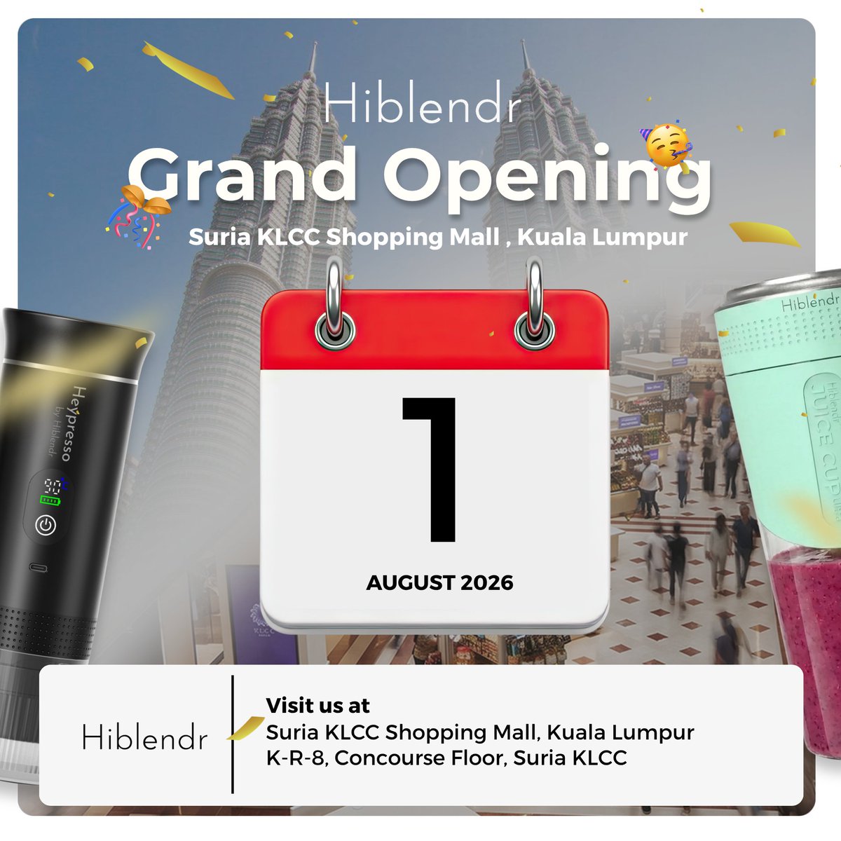 hiblendr's tweet photo. 🎉 HiBlendr is opening at Suria KLCC!

Starting 1 August 2026, you can finally experience your favourite HiBlendr products in person—from the Juice Cup Ultra to Heypresso 2.0 and more https://t.co/shROqaQTiZ