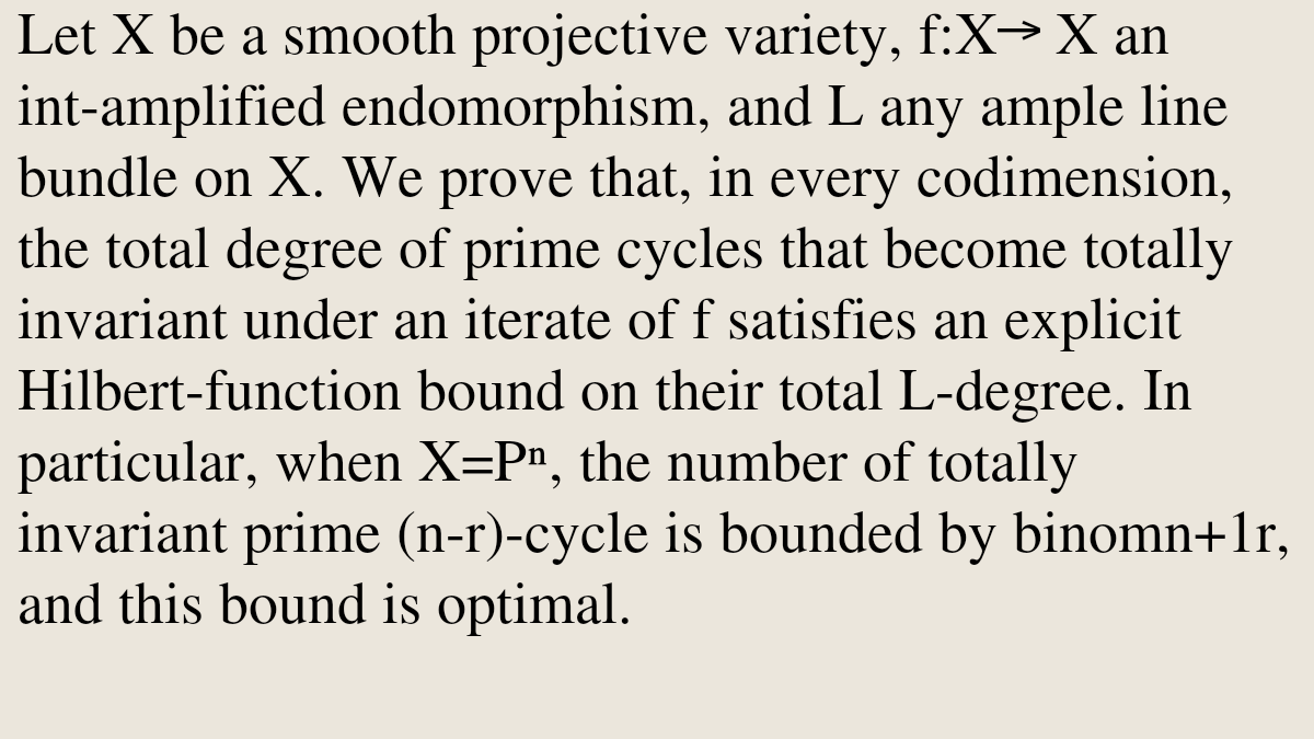 AlgebraicPapers's tweet photo. Sharp Bounds for Totally Invariant Cycles of Projective Varieties

Wentao Chang, Yujie Luo
https://t.co/uxu5VYJUXV [𝚖𝚊𝚝𝚑.𝙰𝙶] https://t.co/sAOEP9eE9e