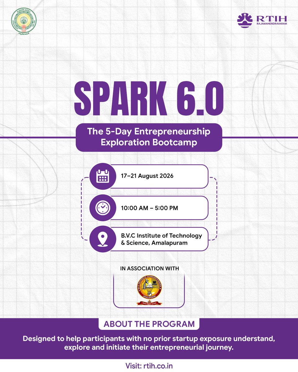 RTIH_AP's tweet photo. The SPARK journey continues.
Join SPARK 6.0 at B.V.C Institute of Technology & Science, Amalapuram from 17-21 August 2026 and take your first step into entrepreneurship.
#RTIH #SPARK #Innovation #Startups https://t.co/PKp5XXih1T