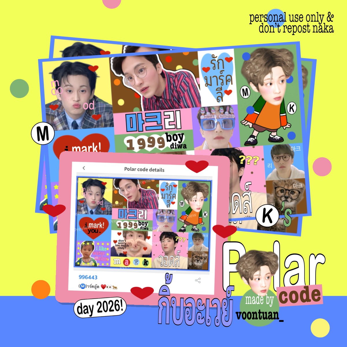 voontuan_'s tweet photo. 🐠 pls kindly rt 🌀🍓💬
giveaway stk! (Igl👀) polar code 💧

code : 996443
(Ⓜ️)าร์คอู้ด daย ์ ♥️👀🐆

📇print @ moshi moshi 50 baht/ea. 
🧘🏻‍♀️personal use only &amp; don’t repost naka ᙏ̤̫

ใครปริ้นต์แล้วนำมาอวดกันได้น้าคะ ><💘🐯🐯
#HAPPYMARKLEEDAY https://t.co/PNIC9lWjhZ