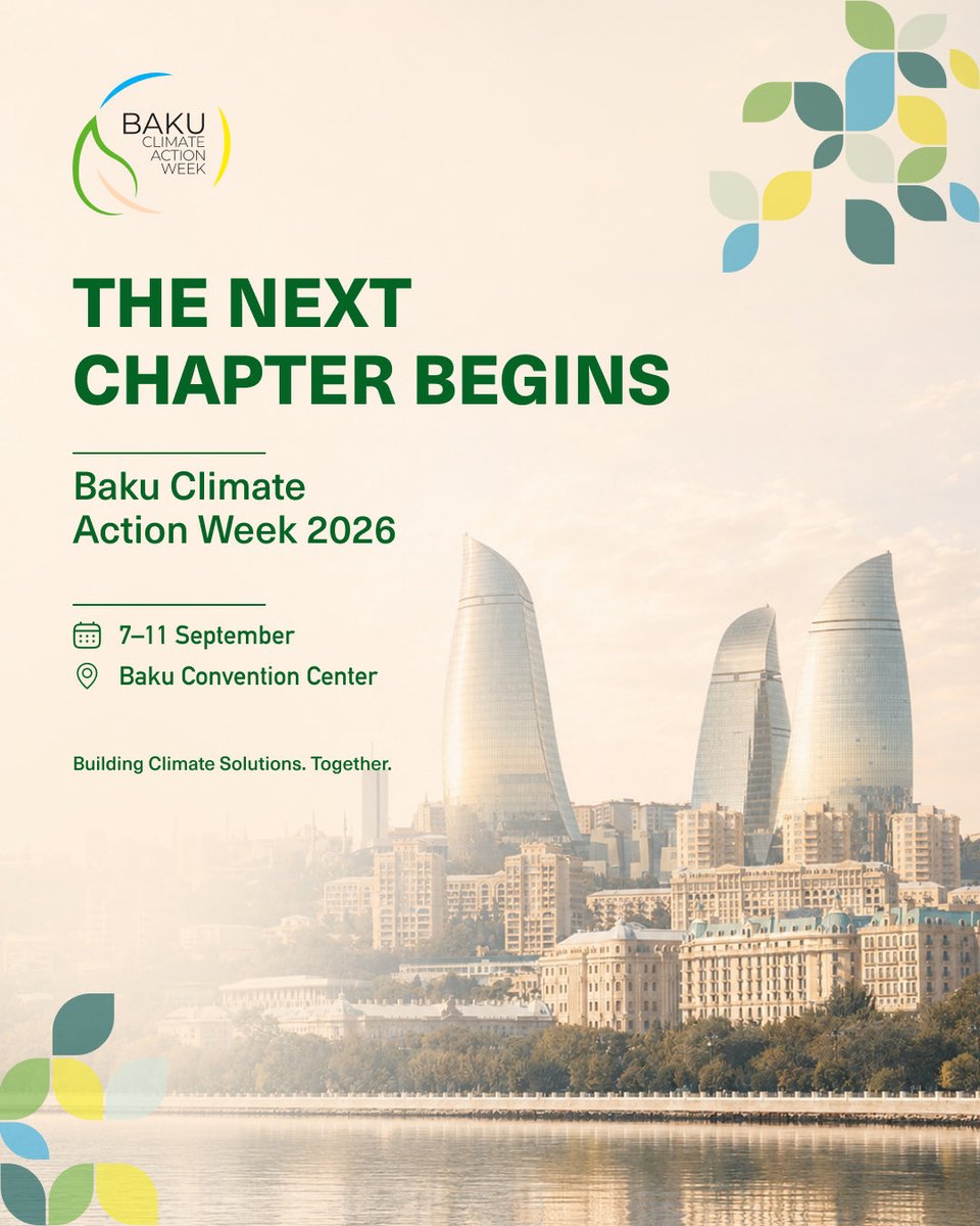 BakuClimateWeek's tweet photo. 🌏 Building Climate Solutions. Together.

Baku Climate Action Week 2026, organized in parallel with UNFCCC Climate Week 4, returns 7–11 September 2026 at the Baku Convention Center.

Further updates will be announced soon.

#BCAW2026 #BakuClimateActionWeek https://t.co/gMHmf6B9SZ