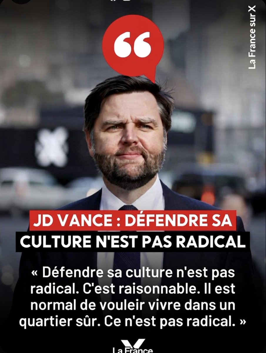 la_france_sur_x's tweet photo. 🚨 JD VANCE : DÉFENDRE SA CULTURE N’EST PAS RADICAL

Le vice-président américain affirme qu’il est raisonnable de vouloir protéger sa culture et de vivre dans un quartier sûr.

Que pensez-vous de cette position ?

A. Défendre sa culture et sa sécurité est un droit légitime et non radical  
B. Ces propos alimentent des discours identitaires problématiques

🇫🇷 Soutenez-nous en nous suivant sur 𝕏  🌐 Notre Telegram en cas de censure : https://t.co/7BI2uMGmUb 🇫🇷