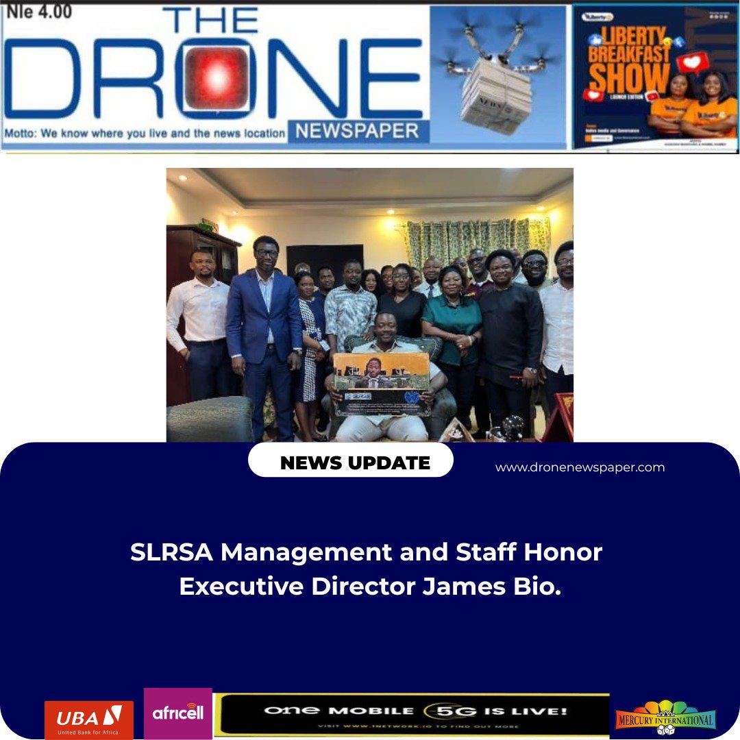 DroneNewsp396's tweet photo. SLRSA Management and Staff Honor Executive Director James Bio. https://t.co/zZ0zTeSzOJ