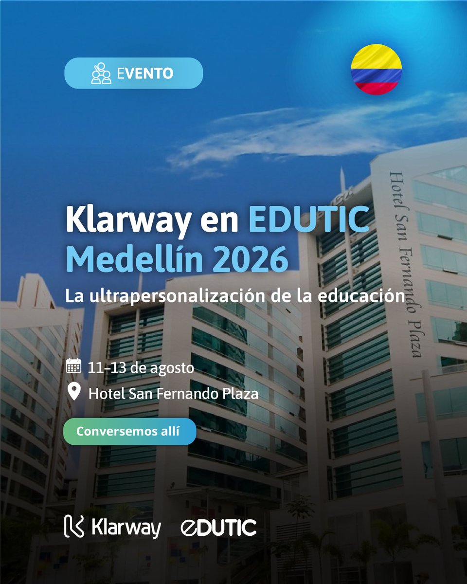 Klarway1's tweet photo. Nos vemos en EDUTIC Medellín 2026. 🇨🇴
Del 11 al 13 de agosto estaremos compartiendo ideas y conversando con universidades de Latinoamérica sobre datos, tecnología y educación.
¡Nos encontramos allí!
#EDUTIC #EdTech #EducaciónSuperior #Klarway https://t.co/EzFOQJGwdB