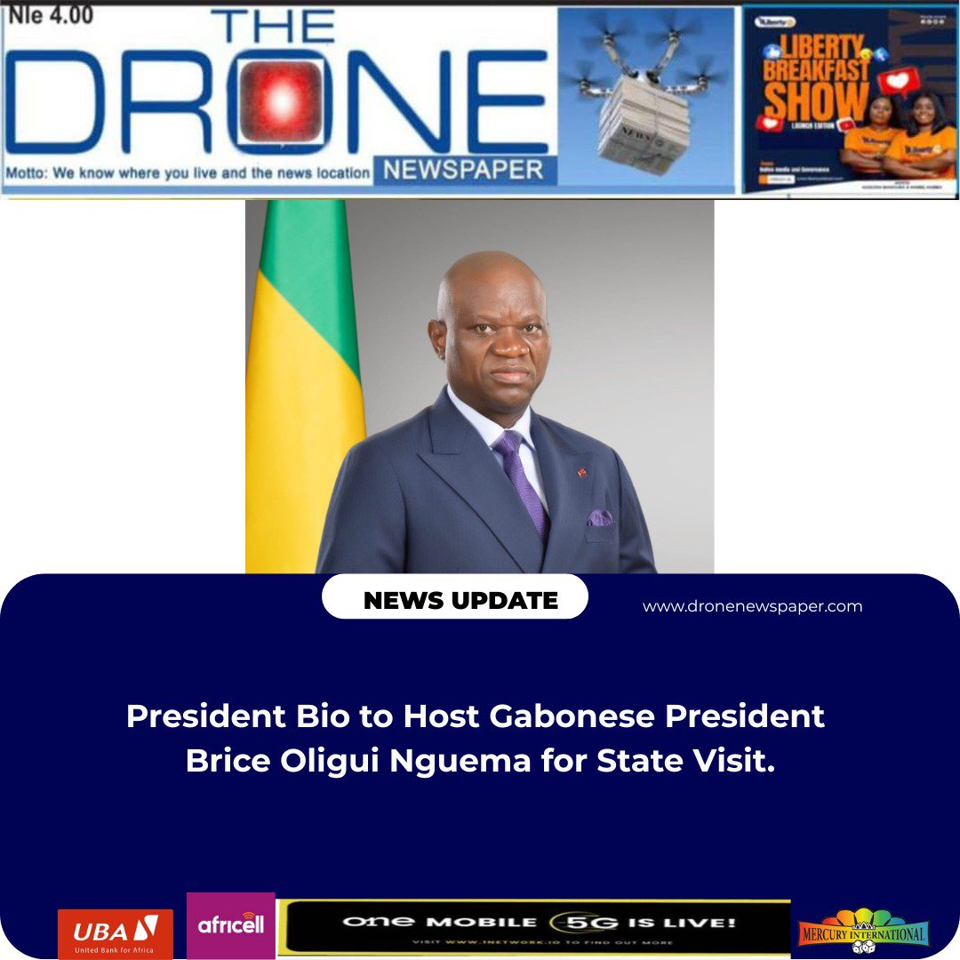 DroneNewsp396's tweet photo. President Bio to Host Gabonese President Brice Oligui Nguema for State Visit. https://t.co/LbiMbTyn4W