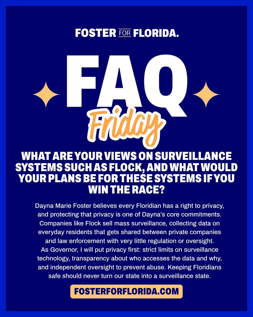 foster4florida's tweet photo. Dayna Marie Foster will fight for stronger oversight of surveillance systems and more transparency about how your data is used. 📸

#FosterForFlorida #DaynaMarieFoster #FAQFriday #FlockCameras #BlueFlame🔵🔥 https://t.co/yoHjnam6u7