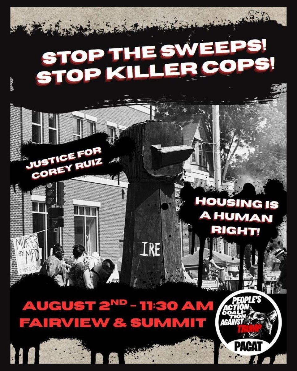 TwinCitiesDSA's tweet photo. Join PACAT and the Stop the Sweeps Coalition to address the intersectional movement on police brutality towards Black youth and unhoused St. Paul neighbors! https://t.co/b9C0xbzVso