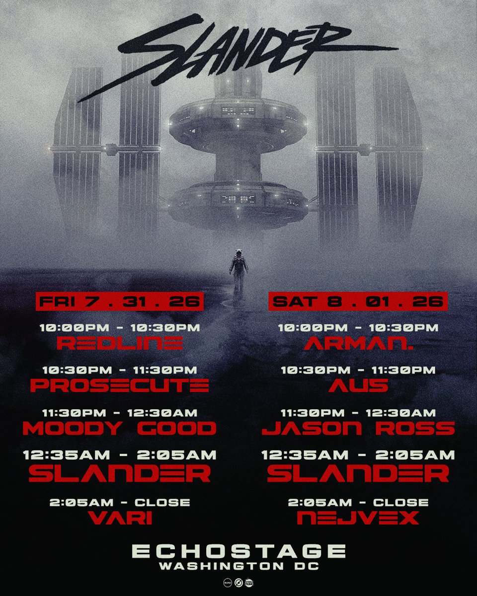 SteezPromo's tweet photo. Liftoff in DC! 🚀
Peep the set times for our @Slanderofficial doubleheader at @echostage this weekend ✌️💫

Back-to-back nights packed with massive production, iconic anthems, and nonstop energy ⚡

🎟️ Tickets 🔗 https://t.co/Q6Wb7dUhGH https://t.co/VrAnyT2EEp