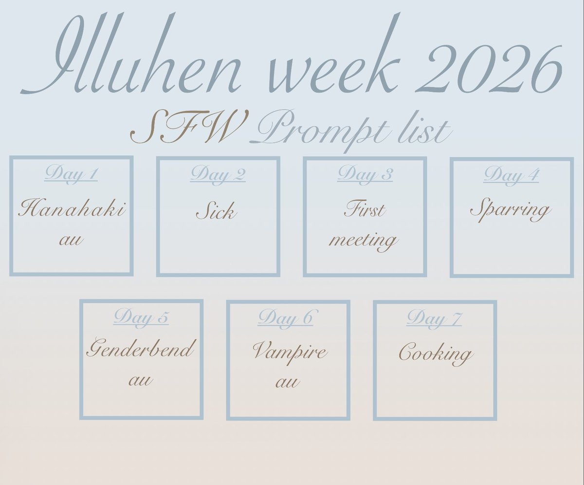 illuhen_week's tweet photo. The Illuhen week 2026 prompt list is here!!
Very excited to see what everyone comes up with
#iluhenweek2026 #illuhen https://t.co/jV4bthCyDq