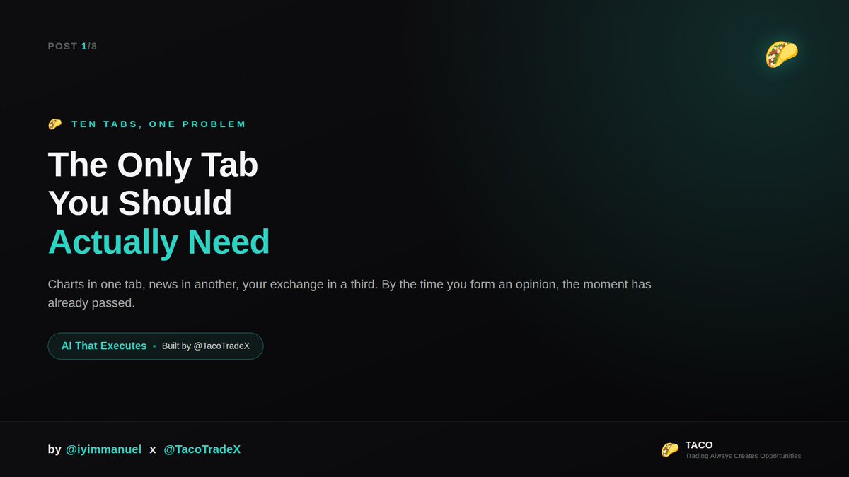 Iyimmanuel's tweet photo. Every Crypto Trader Has One Problem They Barely Notice…Too Many Tabs.

Trading crypto today rarely happens in one place.

Charts on one screen.

News on another.

Your exchange in another tab.

X open for sentiment.

Telegram for alpha.

By the time you’ve gathered enough information to make a decision, the market has often moved.

That delay between seeing an opportunity and acting on it quietly costs traders more than they realize.

This is the problem @TacoTradeX is trying to solve.

Rather than building another trading tool, Taco positions itself as an AI native Trading OS…bringing research, analysis, execution, and automation into a single experience where AI doesn’t just generate ideas…it helps execute them.