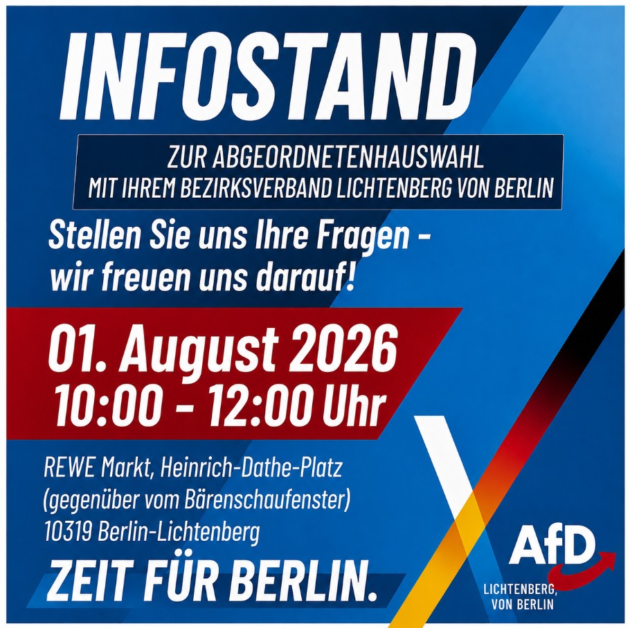 KnauteBLN's tweet photo. 🟦 Kommen Sie mit uns ins Gespräch – Infostand am Heinrich-Dathe-Platz!

Am Samstag, den 1. August 2026, sind wir gemeinsam mit engagierten Mitgliedern unseres Bezirksverbands Lichtenberg (@LichtenbergAfD) wieder für Sie vor Ort.

Nutzen Sie die Gelegenheit, uns Ihre Fragen zu stellen, Ihre Anliegen anzusprechen und sich über unsere politischen Ziele für Lichtenberg und Berlin zu informieren.

Wir freuen uns auf viele persönliche Begegnungen und einen offenen Austausch!

📅 Samstag, 1. August 2026
⏰ 10:00 bis 12:00 Uhr
📍 REWE Markt, Heinrich-Dathe-Platz
gegenüber vom Bärenschaufenster
10319 Berlin-Lichtenberg

Kommen Sie vorbei – wir freuen uns auf Sie!

#AfD #AfDLichtenberg #BerlinLichtenberg #Friedrichsfelde #HeinrichDathePlatz #Infostand #Bürgerdialog #Bürgernah #Abgeordnetenhauswahl #BerlinWahl2026 #ZeitFürBerlin #AGH2026 #Lichtenberg