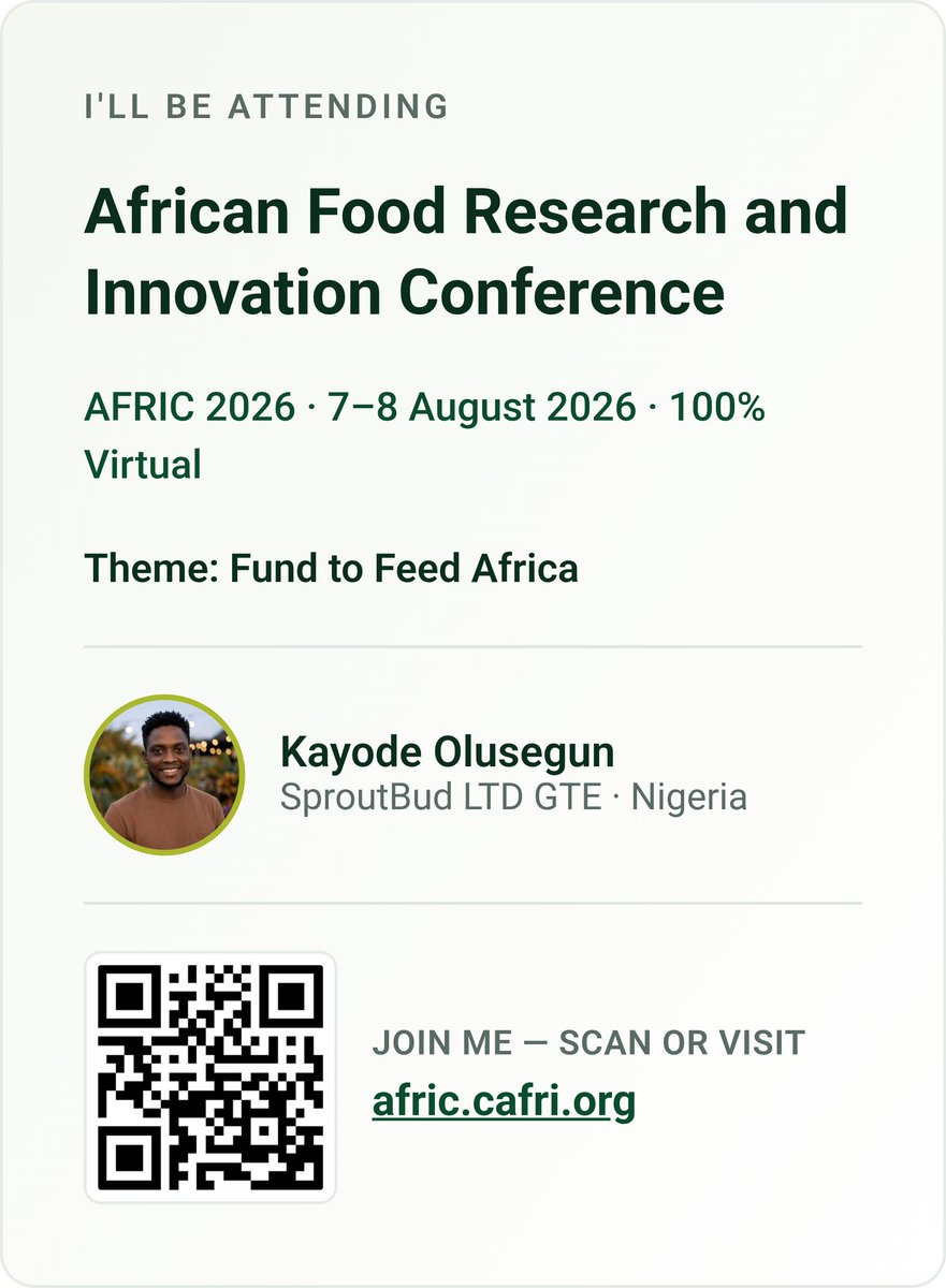 justifiedkay's tweet photo. I'll be attending the African Food Research and Innovation Conference (AFRIC 2026) — join me for a free virtual conference on 7–8 August 2026. https://t.co/nfEx1vsZm2 https://t.co/lqlEN1aUal https://t.co/0HVOGSc1Dn