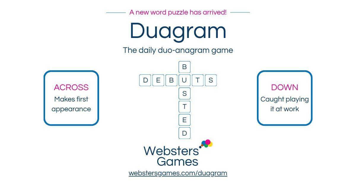 Websters_Intl's tweet photo. Duagram is live!
A daily word puzzle featuring two intersecting anagrams and a fresh challenge every day.
Try it now: https://t.co/XBdee7cdJq
#WordGames #PuzzleGames #Duagram https://t.co/dOPvG5bpWh