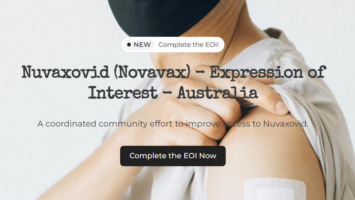 pandemicresist's tweet photo. Australians have recently been able to access Nuvaxovid(Novavax) through the SAS.

We've launched an Expression of Interest for those seeking access, doctors willing to consider prescribing, &amp; pharmacists willing to administer if supply becomes available.

https://t.co/IxQg4AELPt https://t.co/v4dITpuz1c