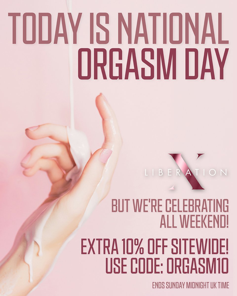 liberationxcom's tweet photo. Today is National 0rga5m Day, but one day just isn't enough.
That's why we're extending the celebration all weekend with an extra 10% OFF sitewide!
Use code: ORGASM10
https://t.co/e2Nm9l10mq https://t.co/cP6RtbmZAW