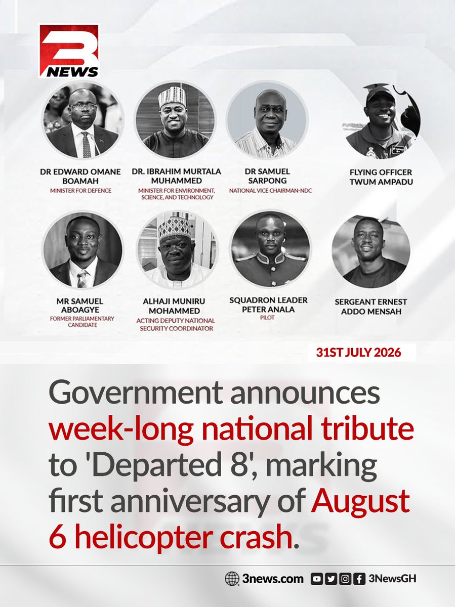 tv3_ghana's tweet photo. 🕊️Government has announced a week-long national tribute to mark the first anniversary of the tragic August 6 military helicopter crash that claimed the lives of eight distinguished public servants and military officers.

#3NewsGH #TV3GH https://t.co/9klcXaV2RK