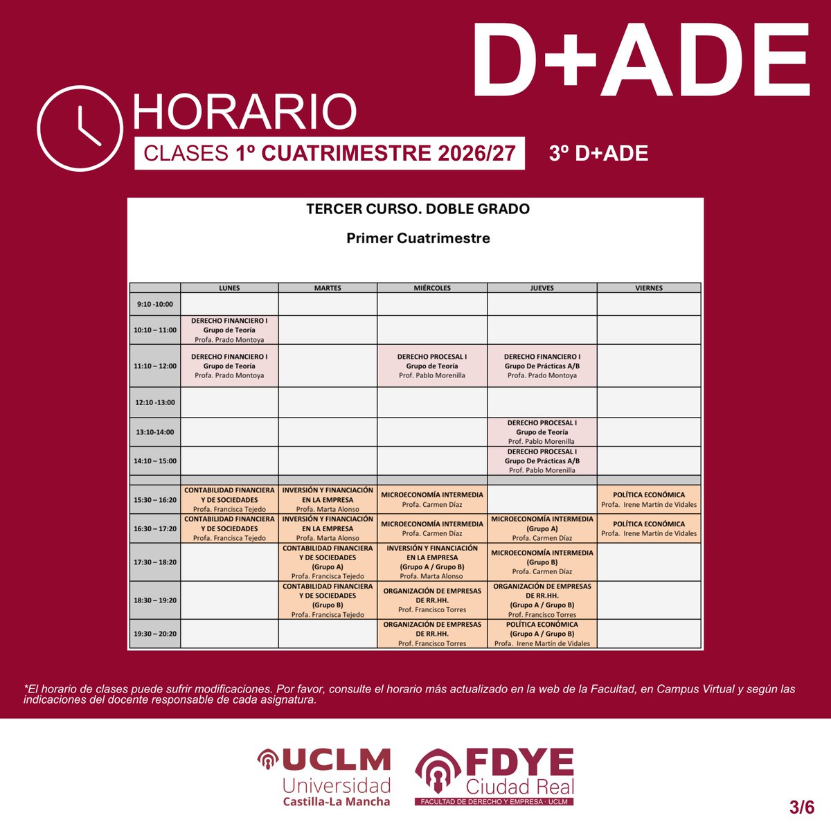 fdye_cr's tweet photo. Horarios Doble Grado en Derecho y Administración y Dirección de Empresas (D+ADE). 1º Cuatrimestre, Curso Académico 2026/27. Resto de horarios en la web de la Facultad (https://t.co/G63FlRlId3). https://t.co/9rrGevzZ9S