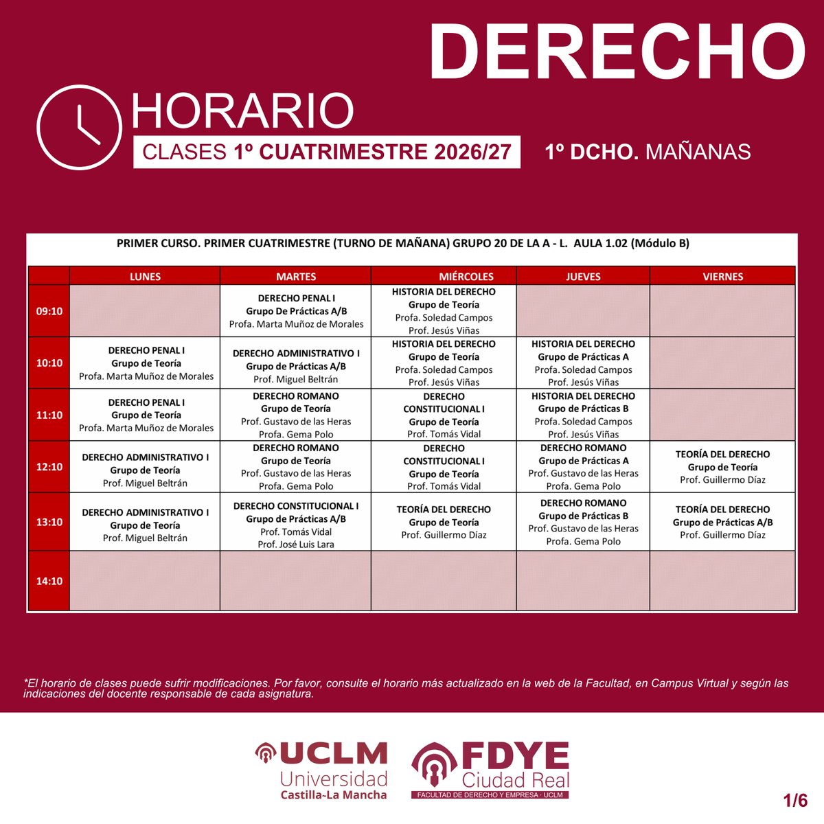 fdye_cr's tweet photo. Horarios Grado en Derecho. 1º Cuatrimestre, Curso Académico 2026/27. Resto de horarios en la web de la Facultad (https://t.co/G63FlRlId3). https://t.co/7ZRhBPK5T4