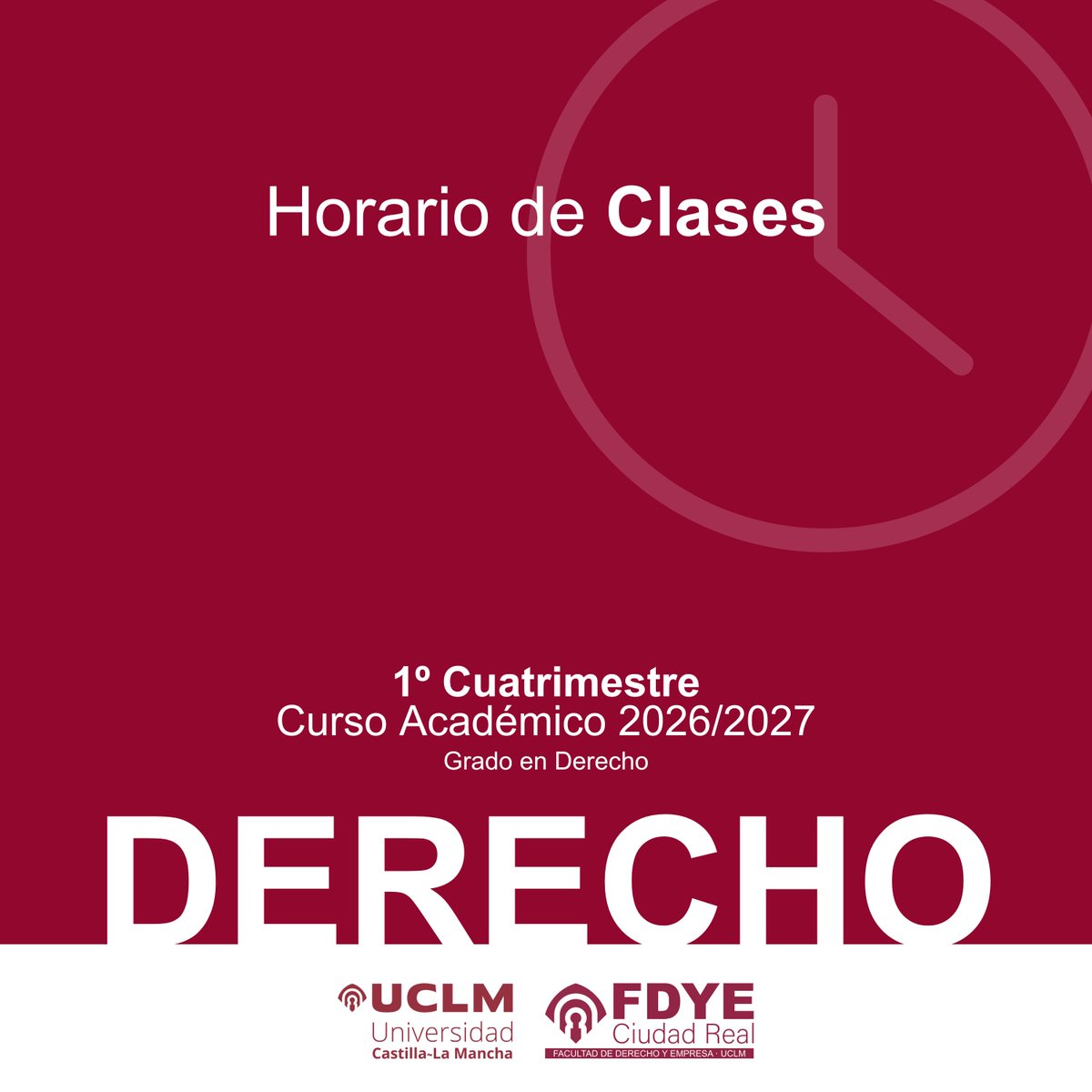 fdye_cr's tweet photo. Horarios Grado en Derecho. 1º Cuatrimestre, Curso Académico 2026/27. Resto de horarios en la web de la Facultad (https://t.co/G63FlRlId3). https://t.co/7ZRhBPK5T4