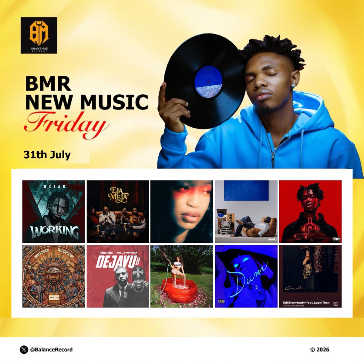 BalanceRecord's tweet photo. BMR New Music Friday Top 10 Picks
(1st Five)

Islambo, Bella Shmurda - DEJAVU II
Ostar - WORKING 
BNXN, Asake - EJA MEJA
FIMI - DUM
Davido, Leon Thomas - Tell Everybody https://t.co/7YKWPXDXmB
