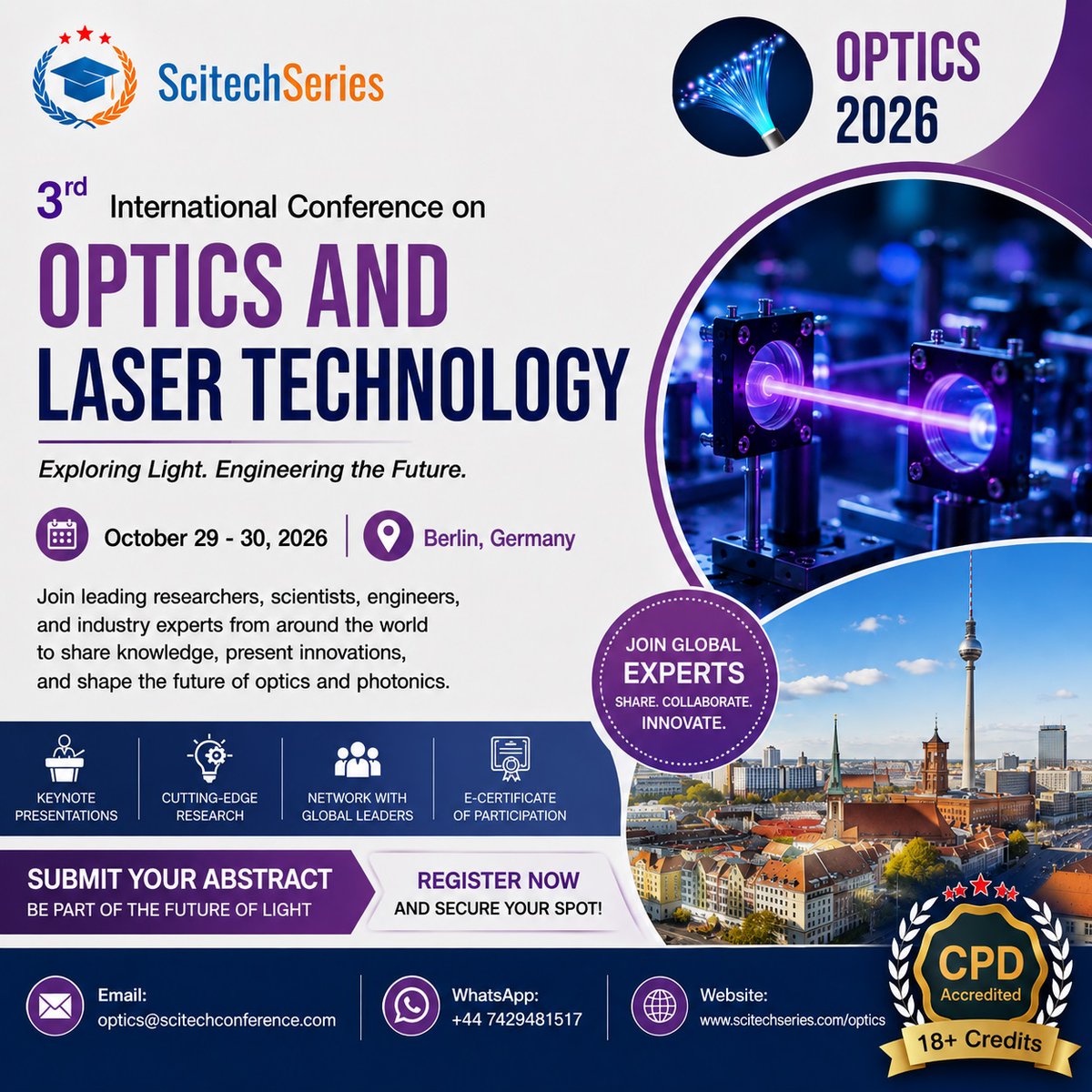 SoniaEdwin92004's tweet photo. ๐ Illuminate the Future at Optics 2026 | October 29โ30, 2026 | Berlin, Germany
๐Website: https://t.co/IvisB9waEC
#Optics2026 #CallForAbstracts #Optics #LaserTechnology #Photonics #Berlin #Research #Innovation #OpticalEngineering #LaserScience #CPDCredits @ScitechSeries https://t.co/oqCLgl3SJr
