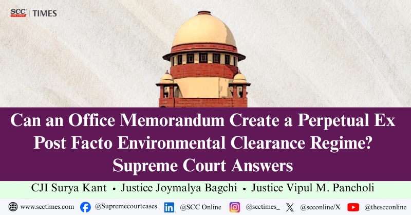 scconline_'s tweet photo. Can an Office Memorandum Create a Perpetual Ex Post Facto Environmental Clearance Regime? Supreme Court Answers
Read the full report: https://t.co/CiM2OPpf50
#SupremeCourt #EnvironmentalLaw #EnvironmentalClearance #PriorEnvironmentalClearance #ExPostFactoEnvironmentalClearance https://t.co/7DHOd6GHPR
