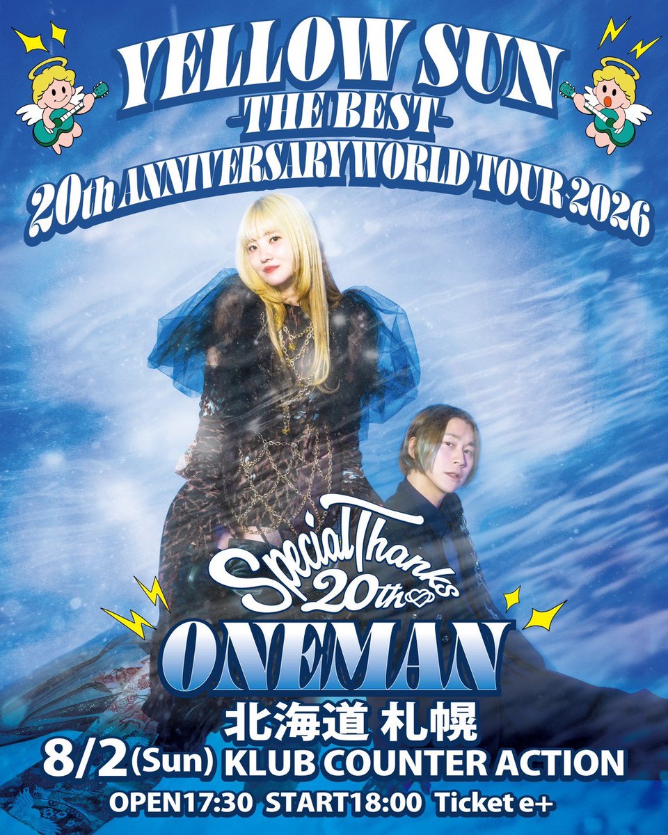 kcasapporo's tweet photo. 【開催間近】
YELLOW SUN -THE BEST- 20th ANNIVERSARY WORLD TOUR 2026
2026年8月2日(土)
OPEN17:30
START18:00
ADV.3,900(D別)

-ACT-
SpecialThanks
【ONE MAN SHOW】

-チケット-
https://t.co/EAoR8WBktb https://t.co/stQ6uhK8rP
