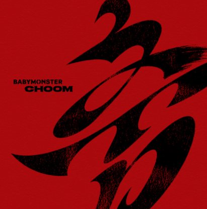 AboutMusicYT's tweet photo. Choom by BABYMONSTER is the most streamed kpop song released in 2026 on Youtube Music so far, with over 318 million streams. https://t.co/FZsChcdglC