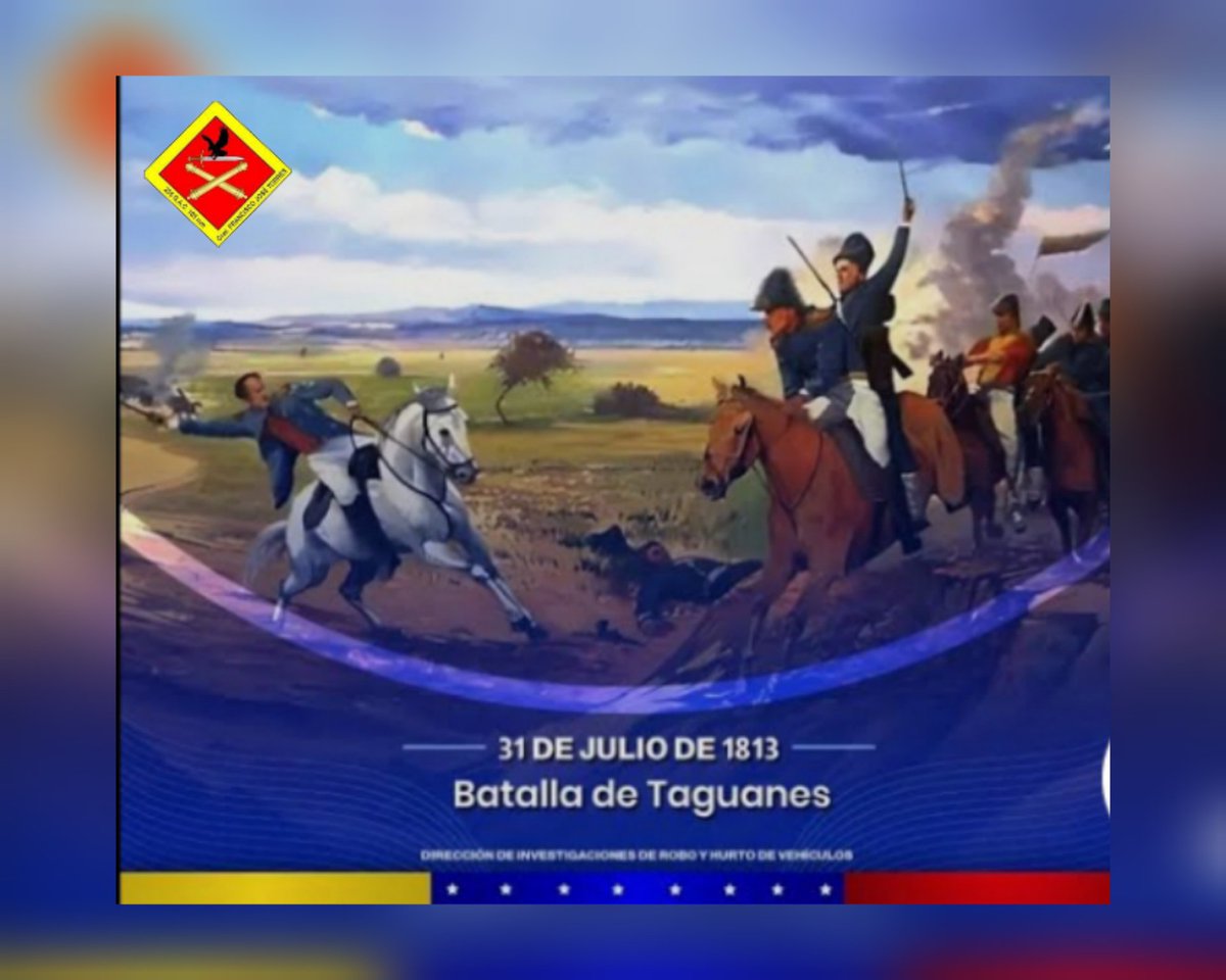 255GACTorre's tweet photo. La Batalla de Taguanes
fue un enfrentamiento militar decisivo librado el 31 de julio de 1813 en las llanuras del estado Cojedes, marcando el cierre triunfal de la Campaña Admirable liderada por Simón Bolívar. https://t.co/W37YNvlMkl
