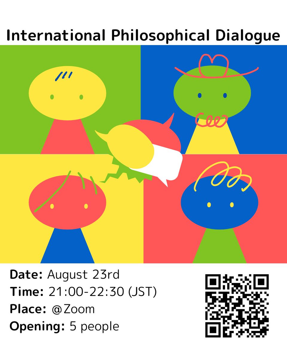 arda_coda's tweet photo. 🌍International Philosophical Dialogue
📅Sunday, August 23rd  21:00-22:30（JST）@ZOOM
https://t.co/SJAYQOY3Qb
▶️Deadline: Friday, August 21st 23:59(JST)(max 5 people)
#philosophicaldialogue #p4c #online https://t.co/QAVpujC6vc