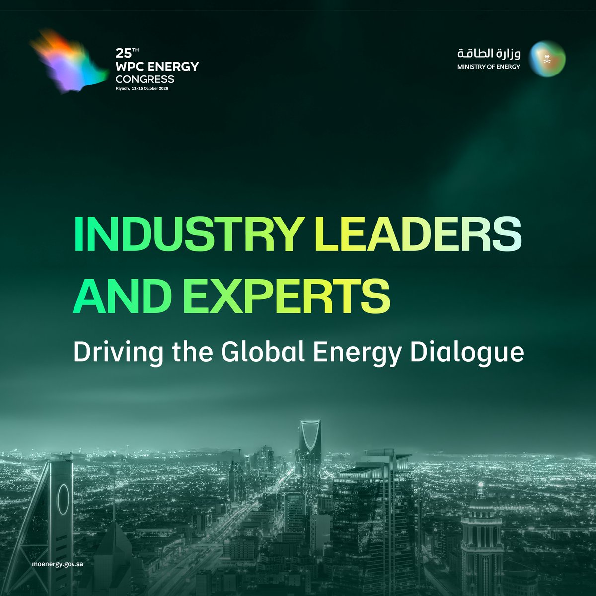 MoEnergy_Saudi's tweet photo. At the 25th WPC Energy Congress, global leaders and decision-makers will convene for high-level strategic discussions on the trends shaping the future of the energy sector.  

Register now and be among the first to take part in the conversation.