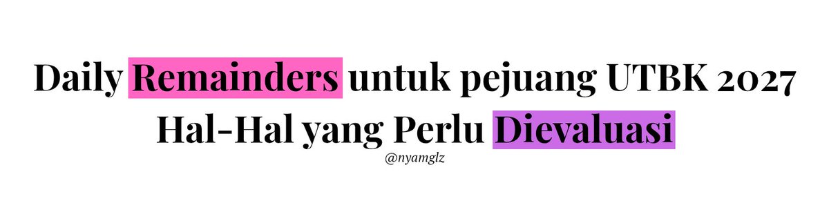 nyamglz's tweet photo. 📨 𝐂𝐚𝐭𝐚𝐭𝐚𝐧 𝐊𝐞𝐜𝐢𝐥 𝐔𝐧𝐭𝐮𝐤 𝐌𝐞𝐦𝐮𝐥𝐚𝐢 𝐔𝐓𝐁𝐊 𝟐𝟎𝟐𝟕 

semangat ya, pejuang SNBT 2027! masih banyak waktu buat berkembang asal tetap konsisten🌷
#studytwt #utbk #snbt 

a thread by @nyamglz https://t.co/BGoAbw5BRj