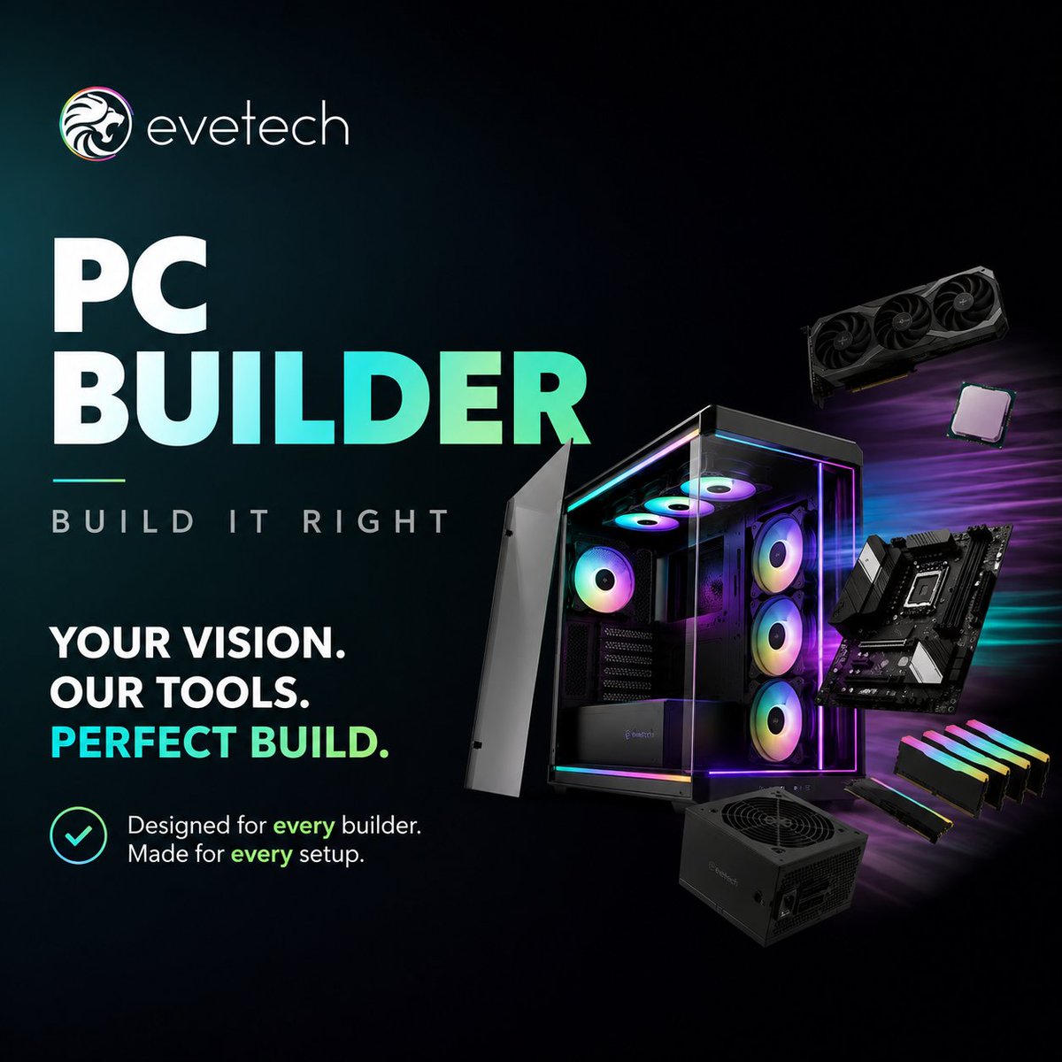 Evetech's tweet photo. Build your new dream with the newest PC Builder at Evetech