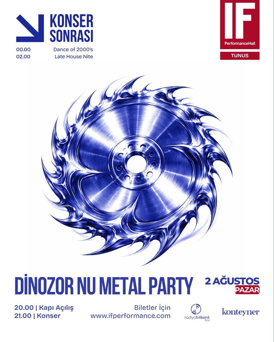 IFPerformance's tweet photo. “DİNOZOR NU METAL PARTY” 2 Ağustos Pazar akşamı saat 21’de IF Sahnesi’nde! 👯‍♀️
Biletler https://t.co/Zs22c5l8Wb

Sonrasında 00:00’dan itibaren “Dance Of 2000’s” sizlerle! ✌🏻 https://t.co/R1gYz3f6Ev