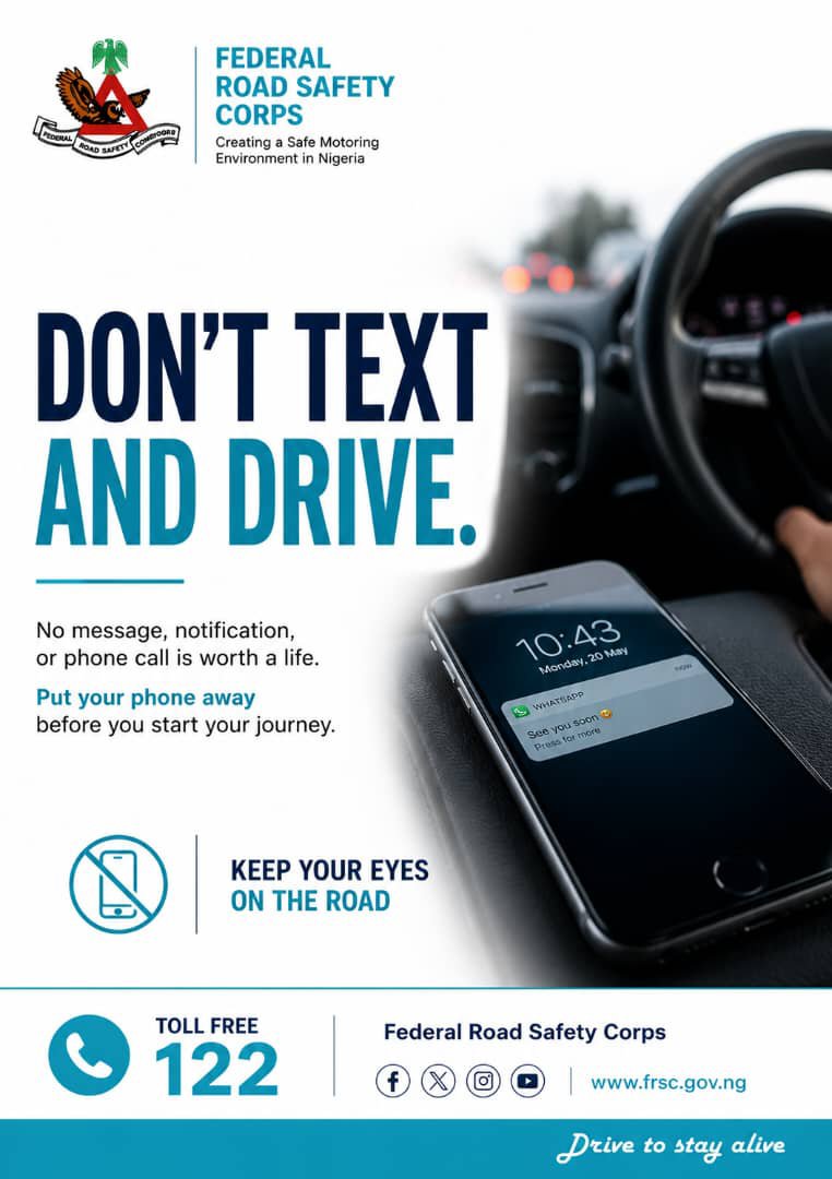 FRSCNigeria's tweet photo. That text can wait. https://t.co/oItvnd5clU