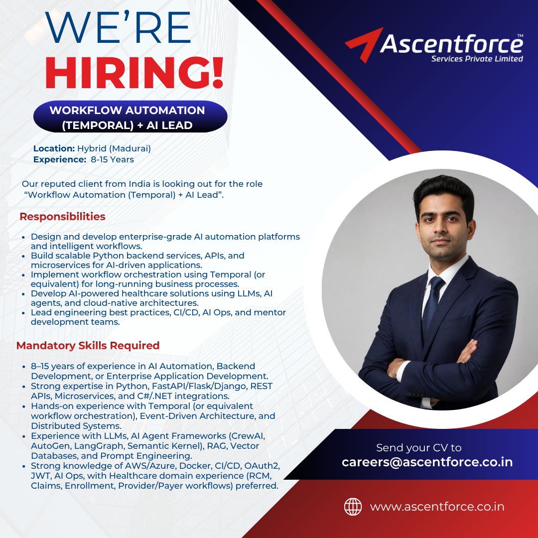 AscentforceLtd's tweet photo. 🚀 We're Hiring!
Workflow Automation (Temporal) + AI Lead | Hybrid (Madurai) | 8–15 Years

📩 careers@ascentforce.co.in

Tag an AI Lead who'd be perfect for this role!
#WorkflowAutomation #AILead #AIAutomation #Python #MaduraiJobs  #Hiring #JobsinIndia #IndianJobs #TechJobsIndian https://t.co/TxabyA6u2b