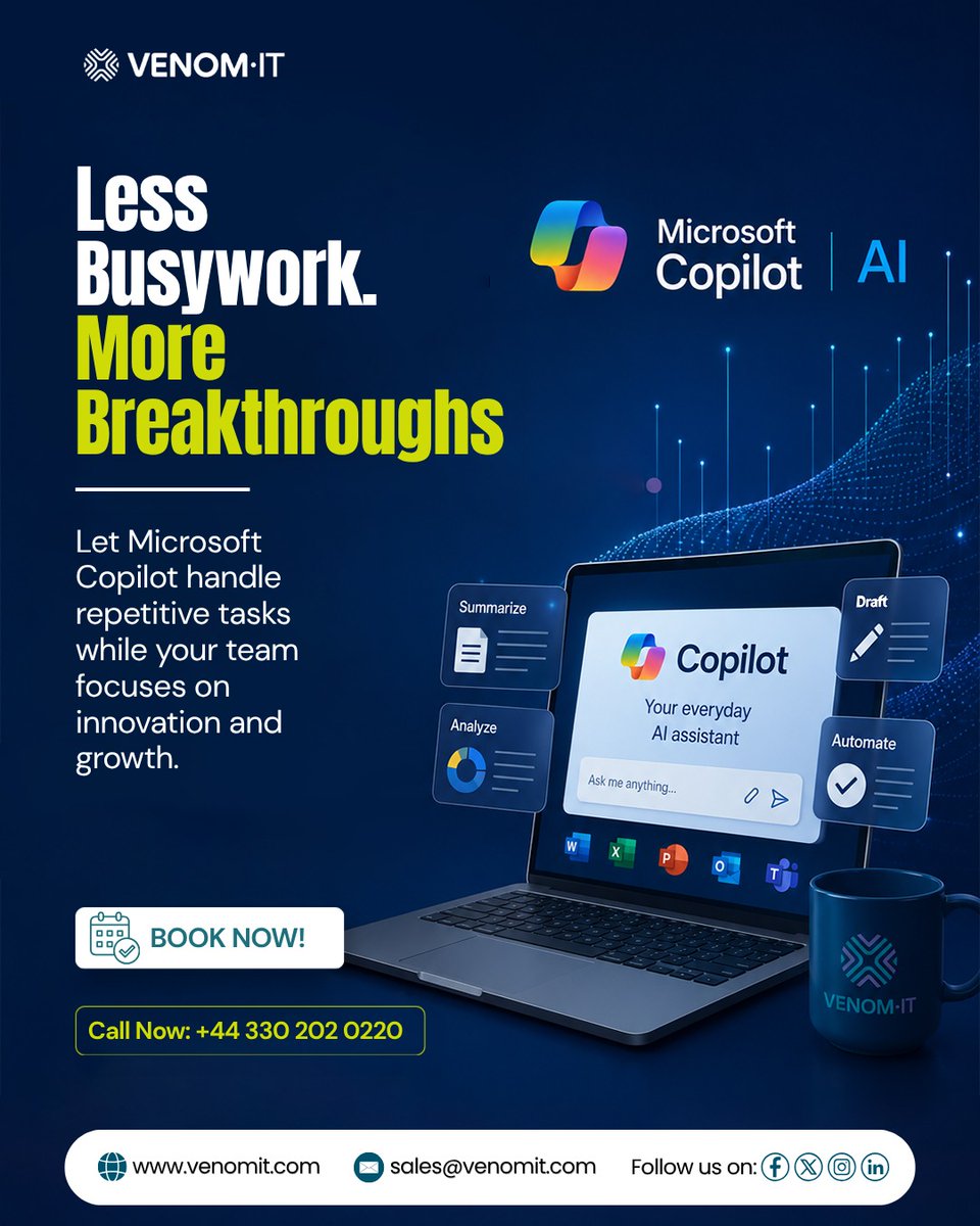 VenomIT's tweet photo. Stop spending valuable time on repetitive tasks. Let Microsoft Copilot streamline your daily work so your team can focus on what truly matters, innovation, collaboration, and business growth. 

Call Now: +44 330 202 0220

#MicrosoftCopilot #AIForBusiness #BusinessProductivity https://t.co/O4gW5iIzvw