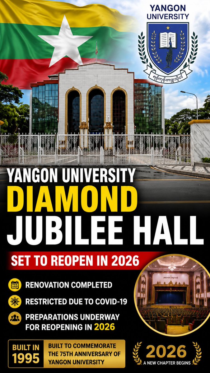 Myanmar_Watch12's tweet photo. Yangon University's iconic Diamond Jubilee Hall is set to reopen in 2026 after years of renovation and pandemic delays. 🇲🇲 #Myanmar #YangonUniversity #Education #Yangon #News #WhatsHappeningInMyanmar https://t.co/Xfa0urOVHK