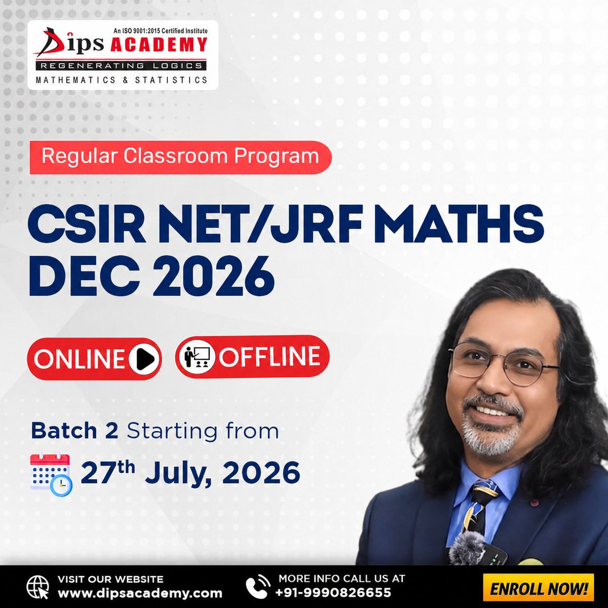 dipsacademymath's tweet photo. 𝗖𝗦𝗜𝗥 𝗡𝗘𝗧/𝗝𝗥𝗙 𝗠𝗮𝘁𝗵𝘀 𝗗𝗘𝗖 𝟮𝟬𝟮𝟲 – 𝗕𝗮𝘁𝗰𝗵 𝟮 𝗔𝗱𝗺𝗶𝘀𝘀𝗶𝗼𝗻𝘀 𝗢𝗽𝗲𝗻!
📅 Batch Starts: 𝟮𝟳𝘁𝗵 𝗝𝘂𝗹𝘆 𝟮𝟬𝟮𝟲
🌐 Enroll Now: https://t.co/CfwCrR9xy1
*
*
*
#csirnet #netjrf #maths #Fold8InANewShape #1DayToGo https://t.co/zyfZytoQeA