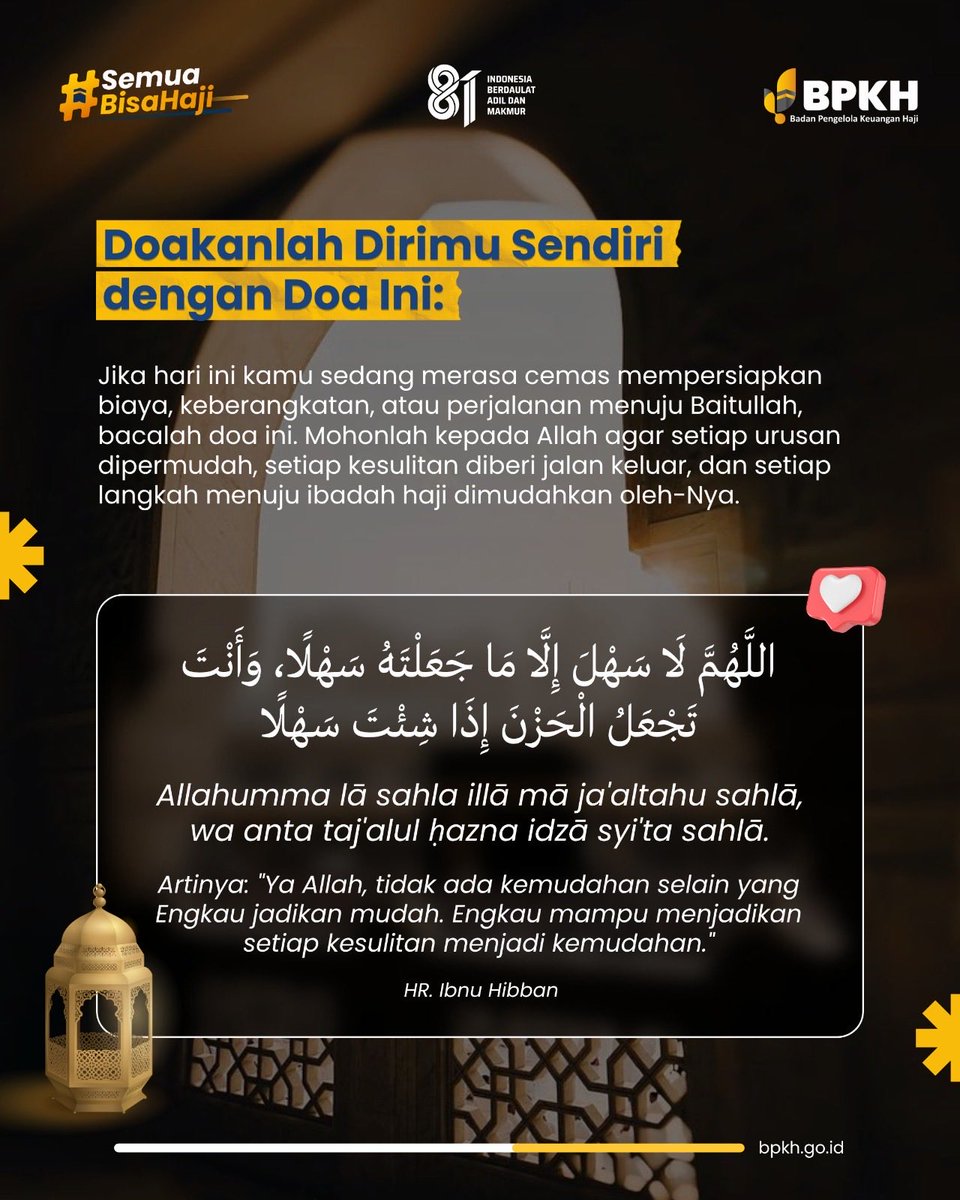 BPKHRI's tweet photo. Merasa cemas mempersiapkan biaya dan perjalanan menuju Baitullah? Doakan dirimu dengan doa ini 🤲

اللَّهُمَّ لَا سَهْلَ إِلَّا مَا جَعَلْتَهُ سَهْلًا، وَأنْتَ تَجْعَلُ الْحَزْنَ إِذَا شِئْتَ سَهلًا

“Ya Allah, tidak ada kemudahan selain yang Engkau jadikan mudah.” (HR. Ibnu Hibban)

Semoga setiap langkah menuju haji dimudahkan-Nya. Aamiin 🤍

#bpkhri #semuabisahaji #ayohajimuda #uanghajikita