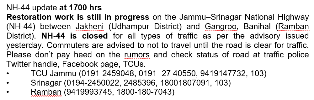 Traffic_hqrs's tweet photo. NH-44 update at 1700 hrs
@JmuKmrPolice
@JKTransportDept
@OfficeOfLGJandK
@Divcomjammu
@DivComKash
@ZPHQJammu
@igp_jammu
@diprjk
@ddnews_jammu
@ddnewsSrinagar
@ddnewsladakh https://t.co/wNASfJGFIc