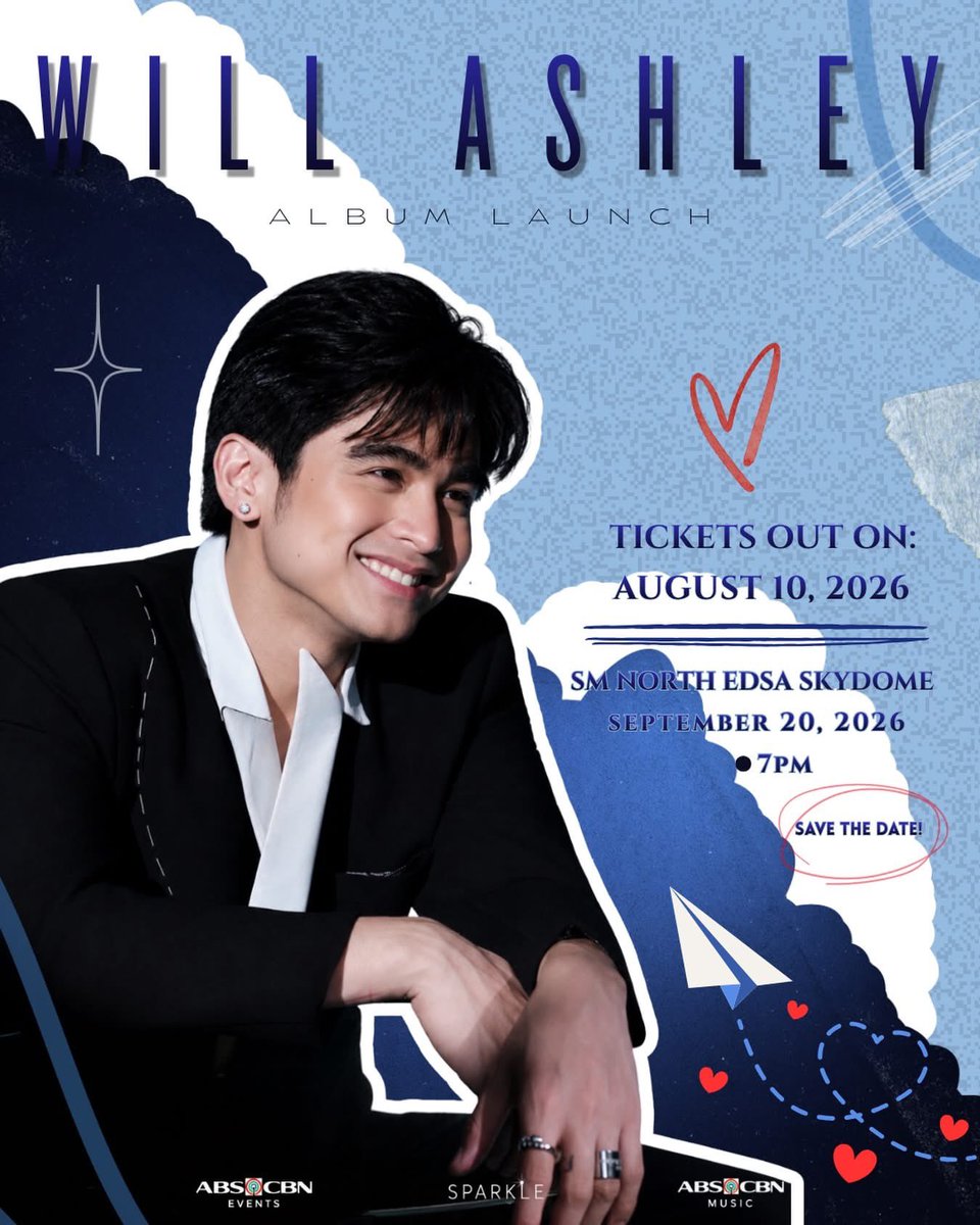ABSCBNpr's tweet photo. Dear You, can I serenade you? 🎤✨

Mark your calendars because Will Ashley’s Album Launch is happening on September 20, 2026, 7PM at SM North EDSA Skydome! 🤍

🎟️ Tickets go on sale on August 10, 2026.

#WillAshley #WillAshleyAlbumLaunch #StarPopPH #GMASparkle #ABSCBNEvents https://t.co/jT3YR5QHYM