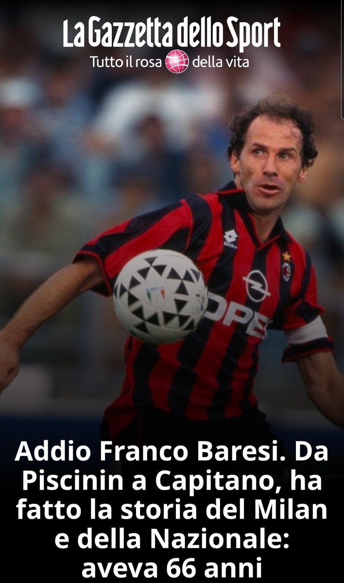 JorgeBarrazaOK's tweet photo. Acaba de morir Franco Baresi, quizas el más extraordinario zaguero de la historia del fútbol. Tenía todo. Seguridad, firmeza, marca, clase, determinación, anticipo, velocidad. Todo estaba en él. Monstruo absoluto del juego. https://t.co/7mG0gZqL5x