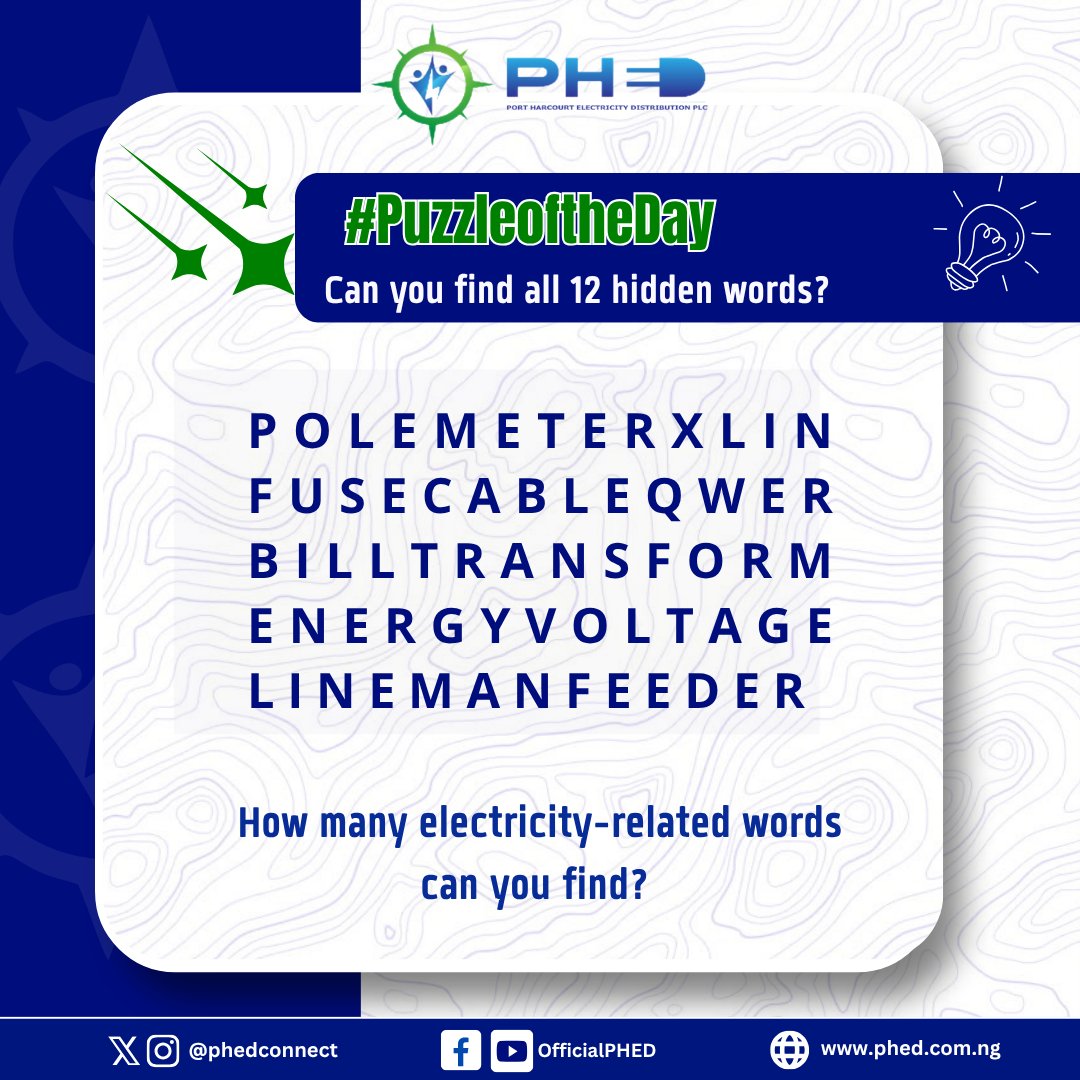 PHEDconnect's tweet photo. Think you've got what it takes? Find all the hidden electricity words and drop your answers in the comments.

Challenge accepted? Let's see who solves the PHED Power Puzzle first!
#TGIF #QuizoftheDay #PHED https://t.co/sVVAi2GTR4
