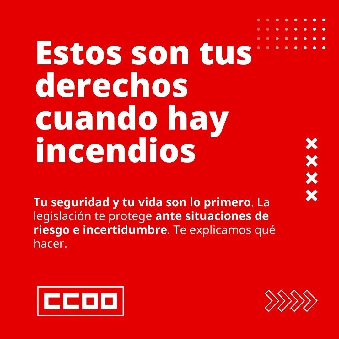 CCOO's tweet photo. ‼️⚠️ ¿Afectado o afectada por los incendios? Tu seguridad es lo primero. https://t.co/oXQGUFm10T