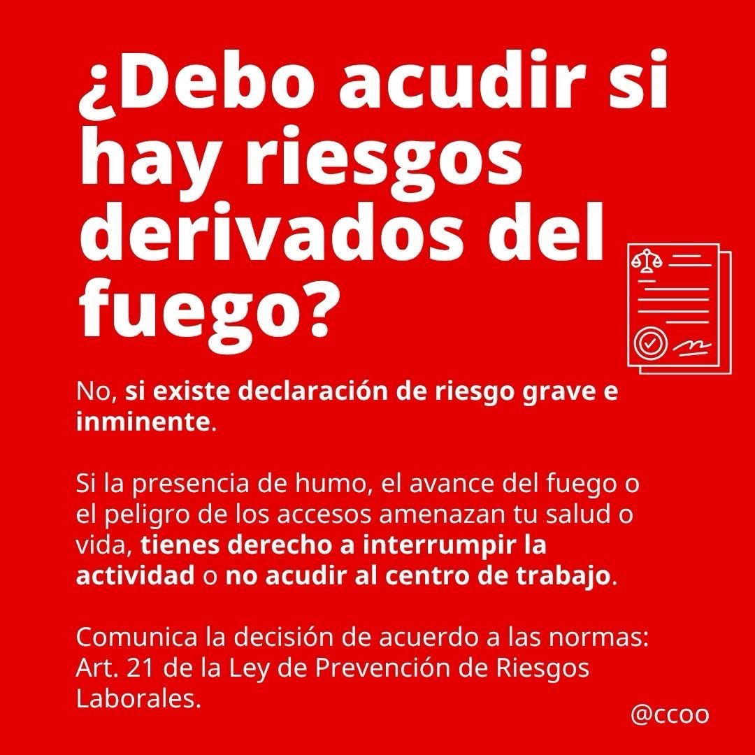 CCOO's tweet photo. Ante los riesgos derivados por el fuego, la legislación te protege. 

Debes saber que tienes derecho a no acudir a trabajar si tu salud peligra, tus ausencias están justificadas y dispones de hasta 4 días de permiso retribuido. https://t.co/0XkryaBfc5