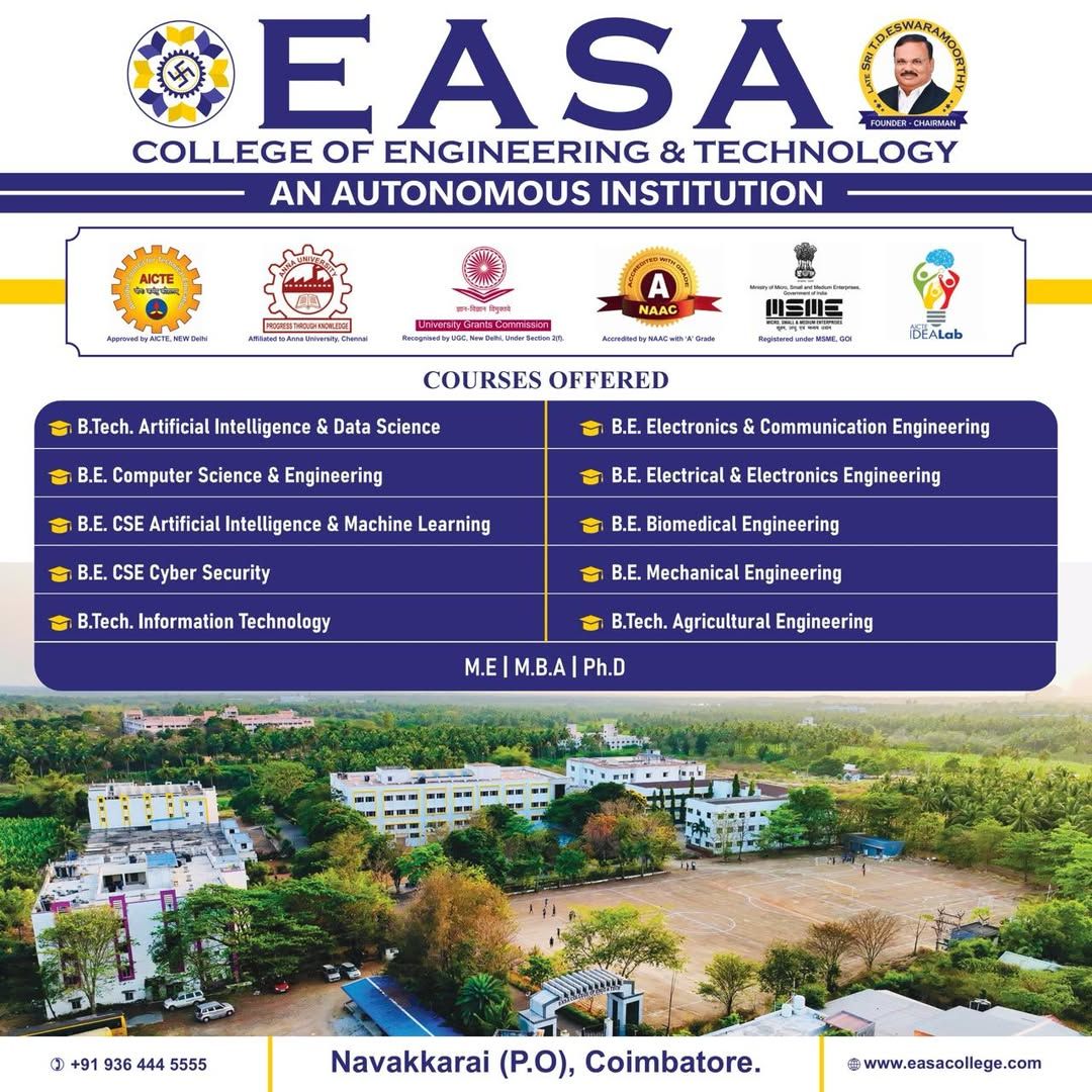 simplicitycbe's tweet photo. Easa College of Engineering and Technology

Contact: +91 936 444 5555

https://t.co/j4rDOoLMoQ

Navakkarai (P.O), Coimbatore.

#ECET #EASACollege
#EASACollegeofEngineeringandTechnology #BestEngineeringCollegeinCoimbatore
#AutonomousCollege #CollegeAchievements #UGC
#NAACAccreditation #ISOcertified #UGCRec
#Promotion